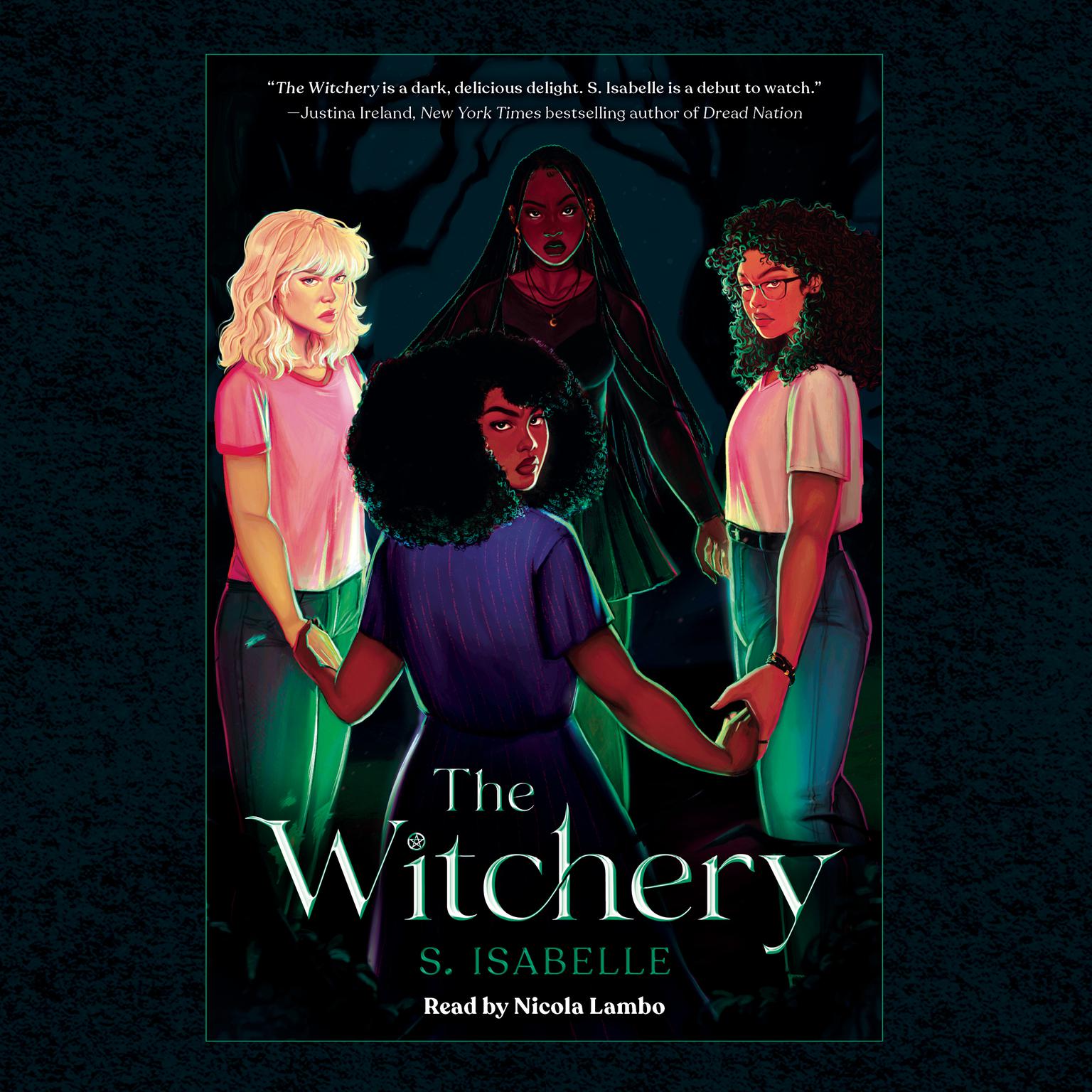 The Witchery (The Witchery, Book 1) Audiobook, by S. Isabelle