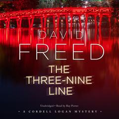 The Three-Nine Line: A Cordell Logan Mystery Audiobook, by 