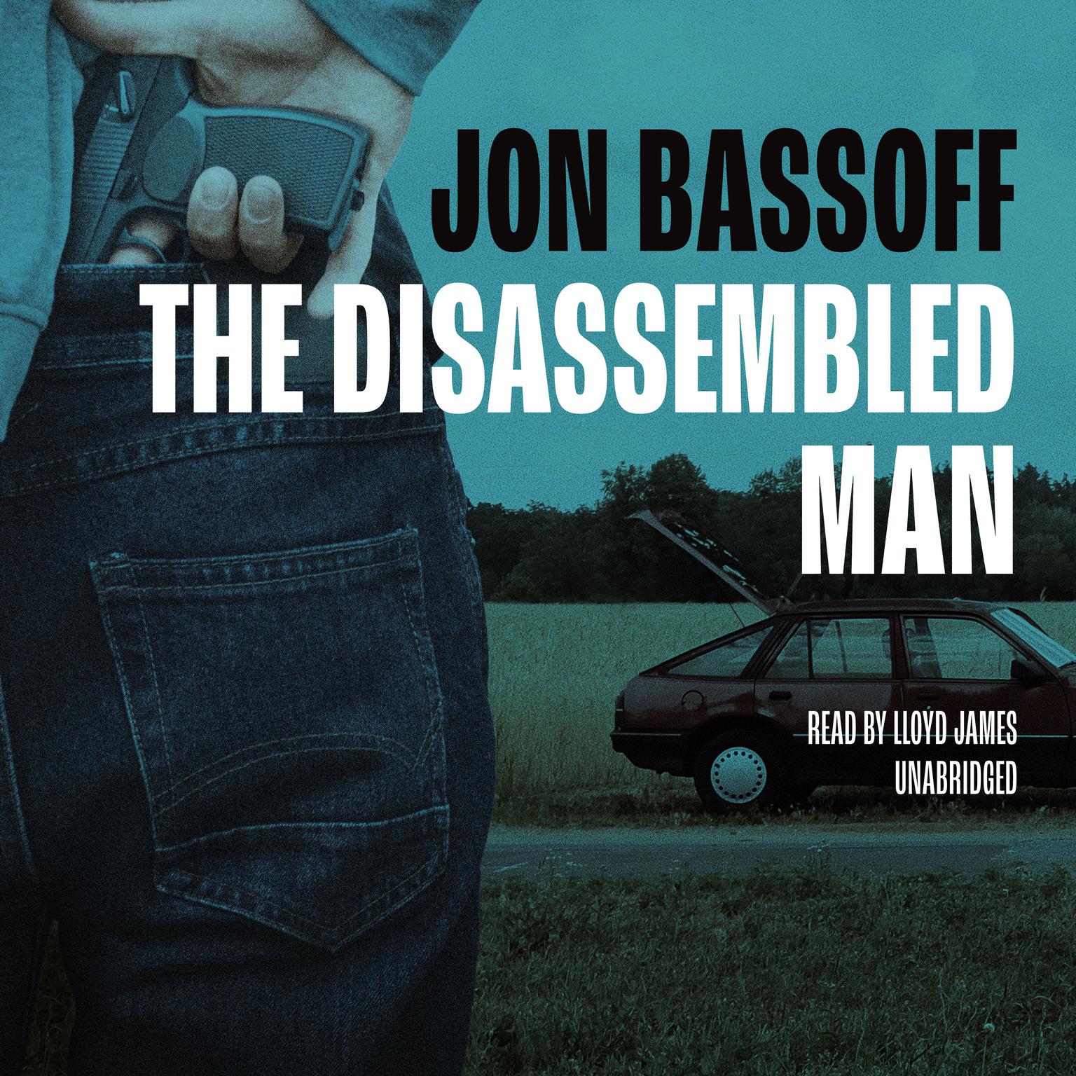 The Disassembled Man Audiobook, by Jon Bassoff