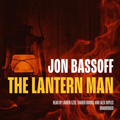The Lantern Man Audiobook, by Jon Bassoff