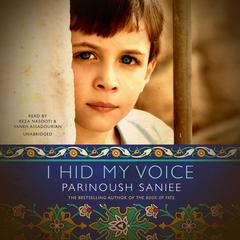 I Hid My Voice Audiobook, by Parinoush Saniee
