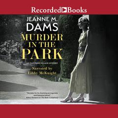 Murder in the Park Audiobook, by Jeanne M. Dams