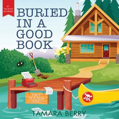 Buried in a Good Book Audiobook, by Tamara Berry
