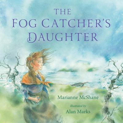 The Fog Catchers Daughter Audiobook, by Marianne McShane