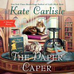 The Paper Caper Audiobook, by Kate Carlisle