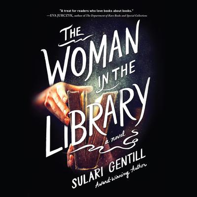 The Woman in the Library Audiobook, by Sulari Gentill