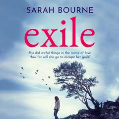 Exile Audiobook, by Sarah Bourne