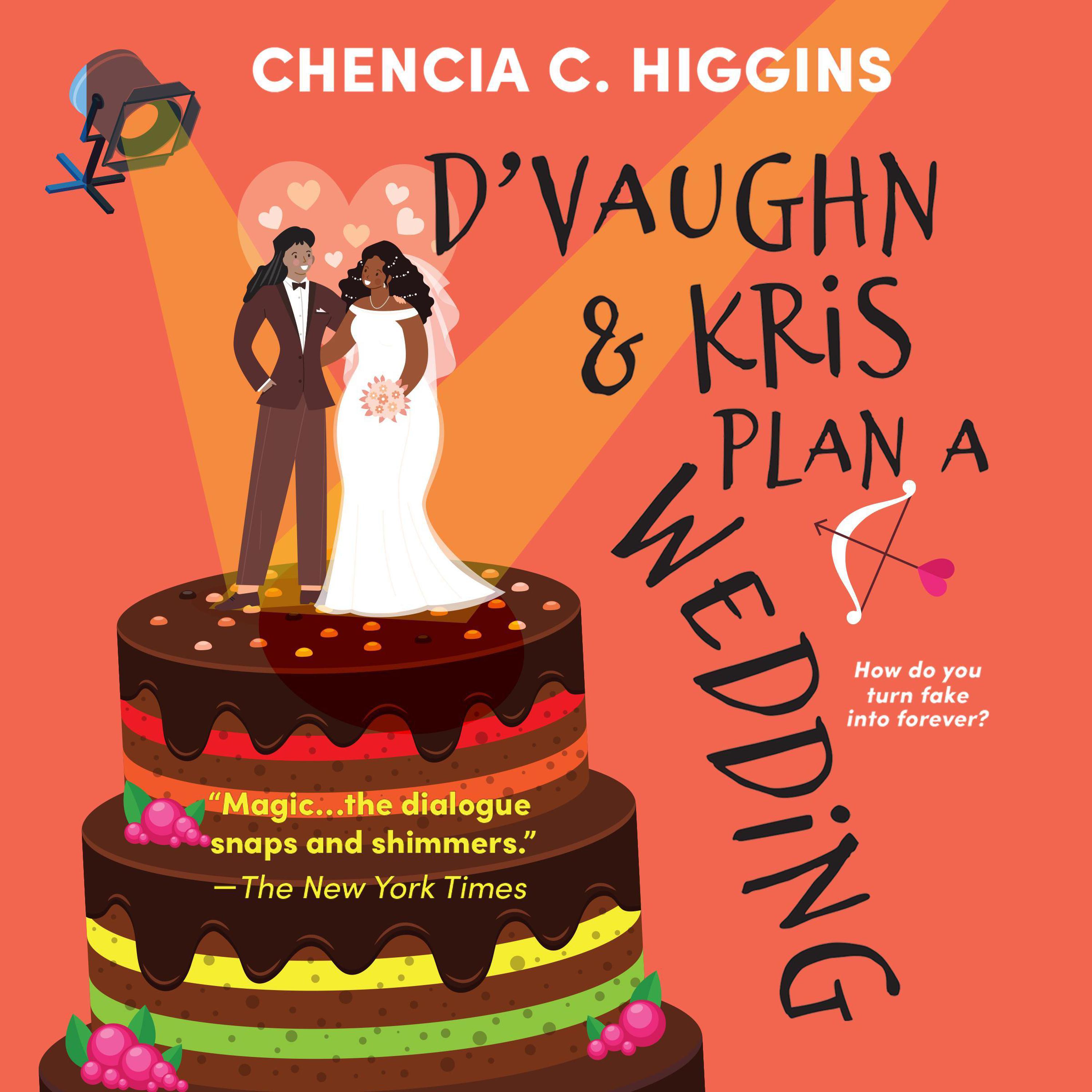 D'Vaughn and Kris Plan a Wedding Audiobook by Chencia C. Higgins