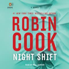 Night Shift Audiobook, by Robin Cook