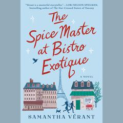 The Spice Master at Bistro Exotique Audiobook, by Samantha Verant