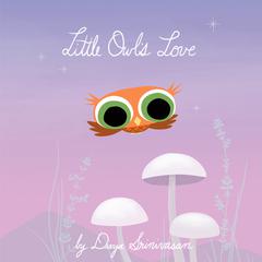 Little Owl's Love Audiobook, by Divya Srinivasan