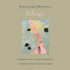 Kibogo Audiobook, by Scholastique Mukasonga