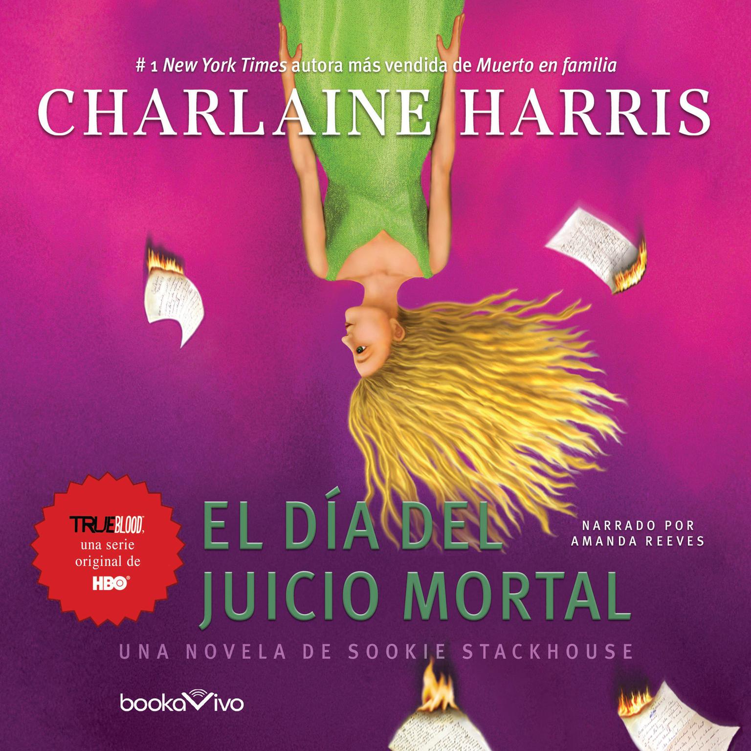 El día del juicio mortal Audiobook, by Charlaine Harris