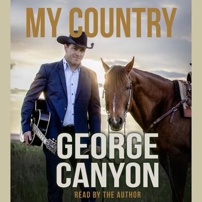 My Country Audiobook, by To Be Confirmed S&S Canada