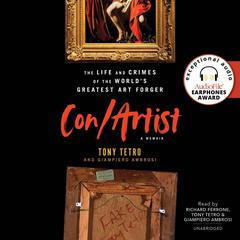 Con/Artist: The Life and Crimes of the Worlds Greatest Art Forger Audiobook, by Giampiero Ambrosi