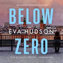 Below Zero Audiobook, by Eva Hudson
