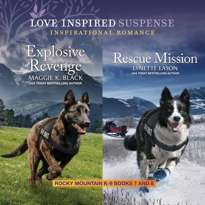 Rocky Mountain K-9 Books 7 and 8 Audiobook, by Lynette Eason