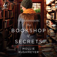 The Bookshop of Secrets Audiobook, by Mollie Rushmeyer