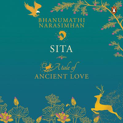 Sita: A Tale of Ancient Love Audiobook, by Bhanumathi Narasimhan