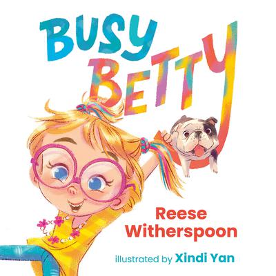 Busy Betty Audiobook, by Reese Witherspoon