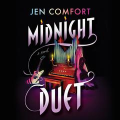 Midnight Duet: A Novel Audiobook, by Jen Comfort