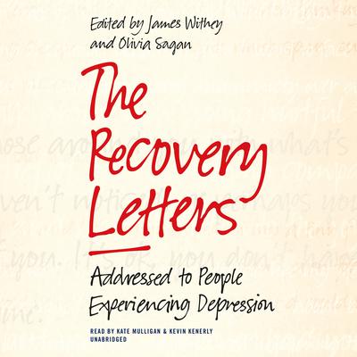 The Recovery Letters: Addressed to People Experiencing Depression Audiobook, by James Withey