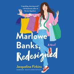 Marlowe Banks, Redesigned: A Novel Audiobook, by Jacqueline Firkins