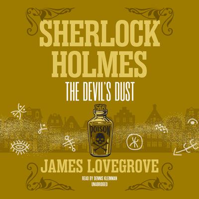 Sherlock Holmes: The Devils Dust Audiobook, by James Lovegrove