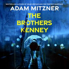 The Brothers Kenney Audiobook, by Adam Mitzner