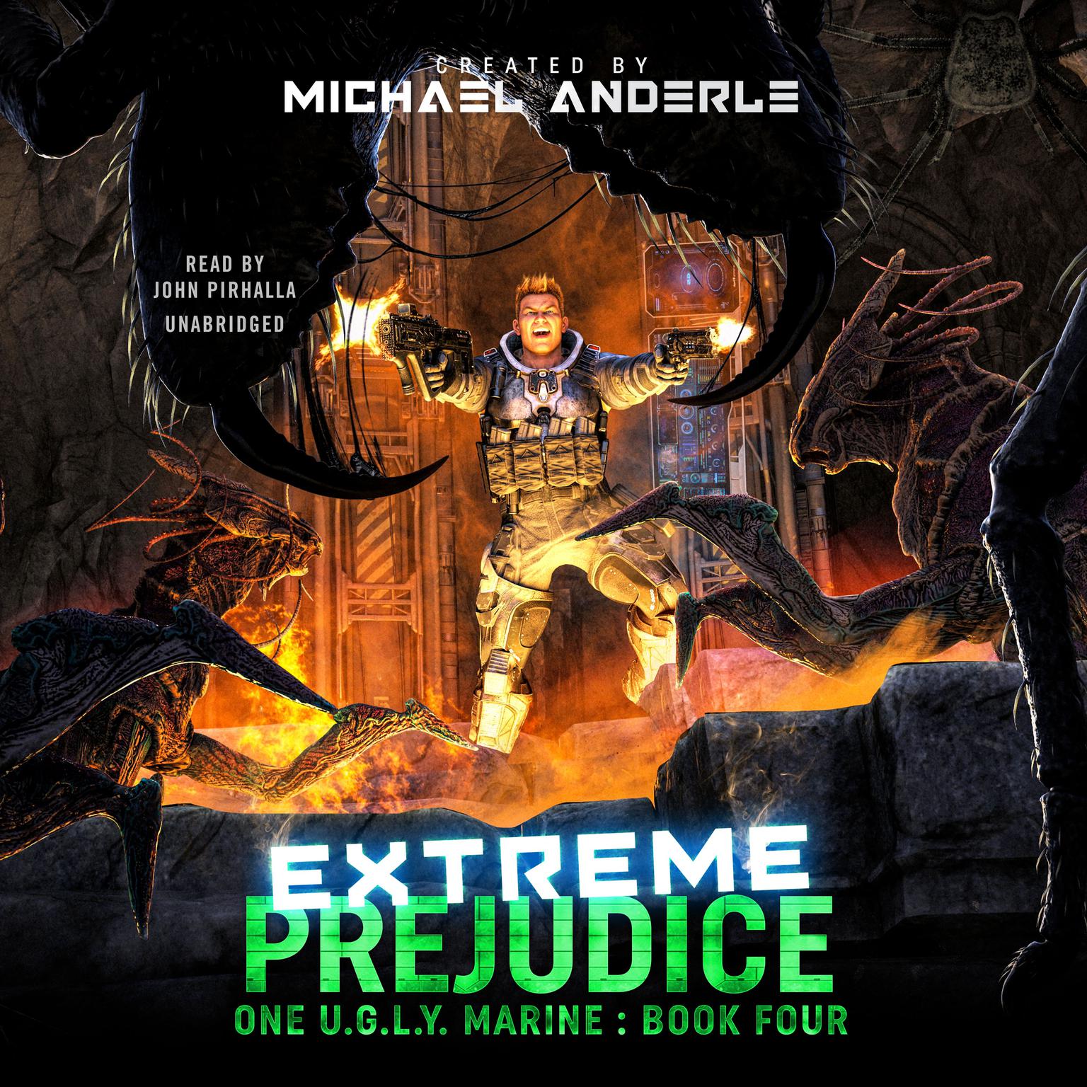 Extreme Prejudice Audiobook, by Michael Anderle