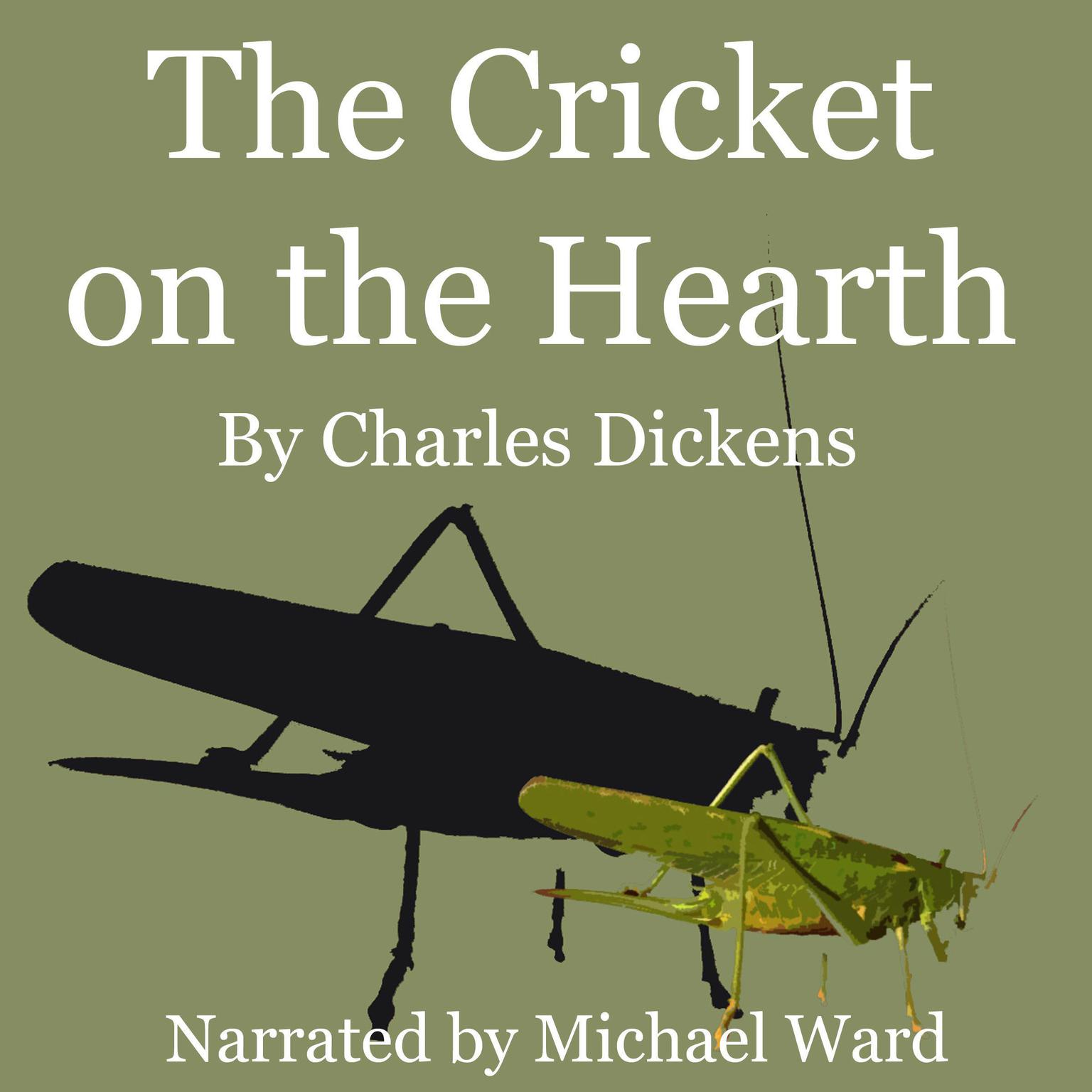 The Cricket on the Hearth Audiobook, by Charles Dickens