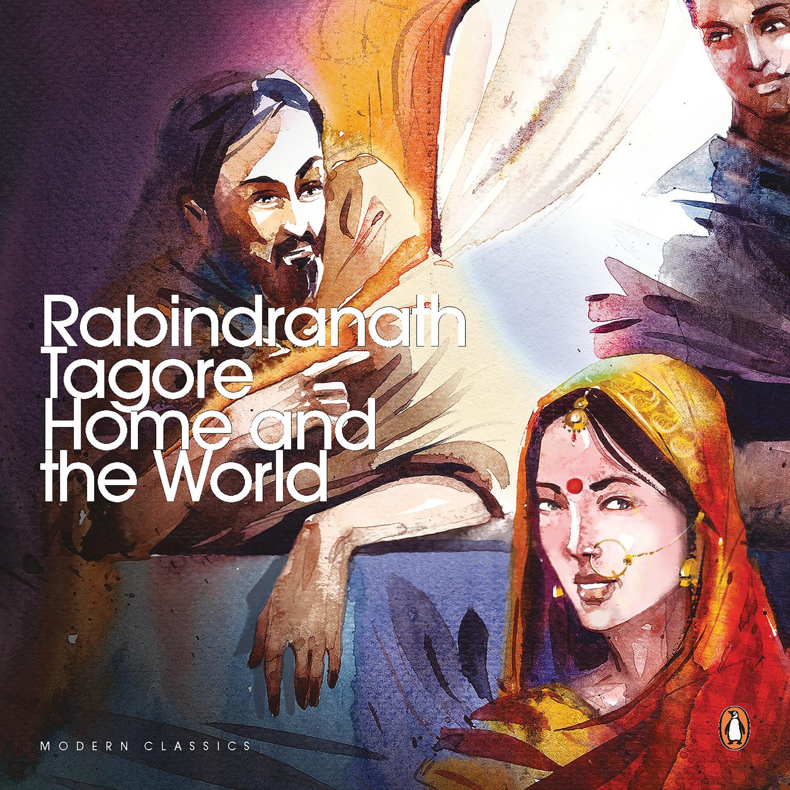 The Home and The World Audiobook, by Rabindranath Tagore