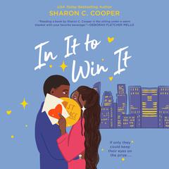 In It to Win It Audiobook, by Sharon C. Cooper