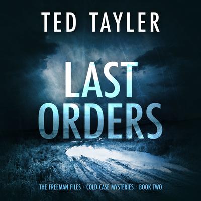 Last Orders Audiobook, by Ted Tayler