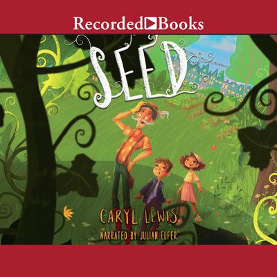 Seed Audiobook, by Caryl Lewis