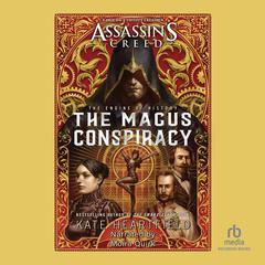 The Magus Conspiracy: An Assassins Creed Novel Audiobook, by Kate Heartfield