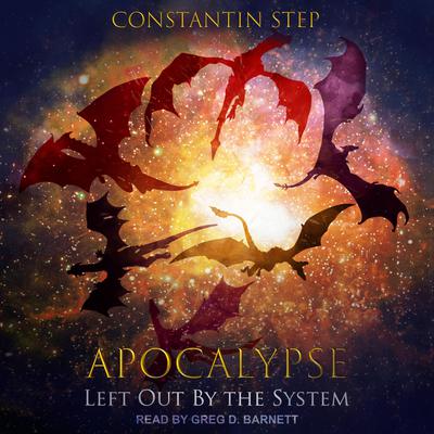 Left out by the System Audiobook, by Constantin Step