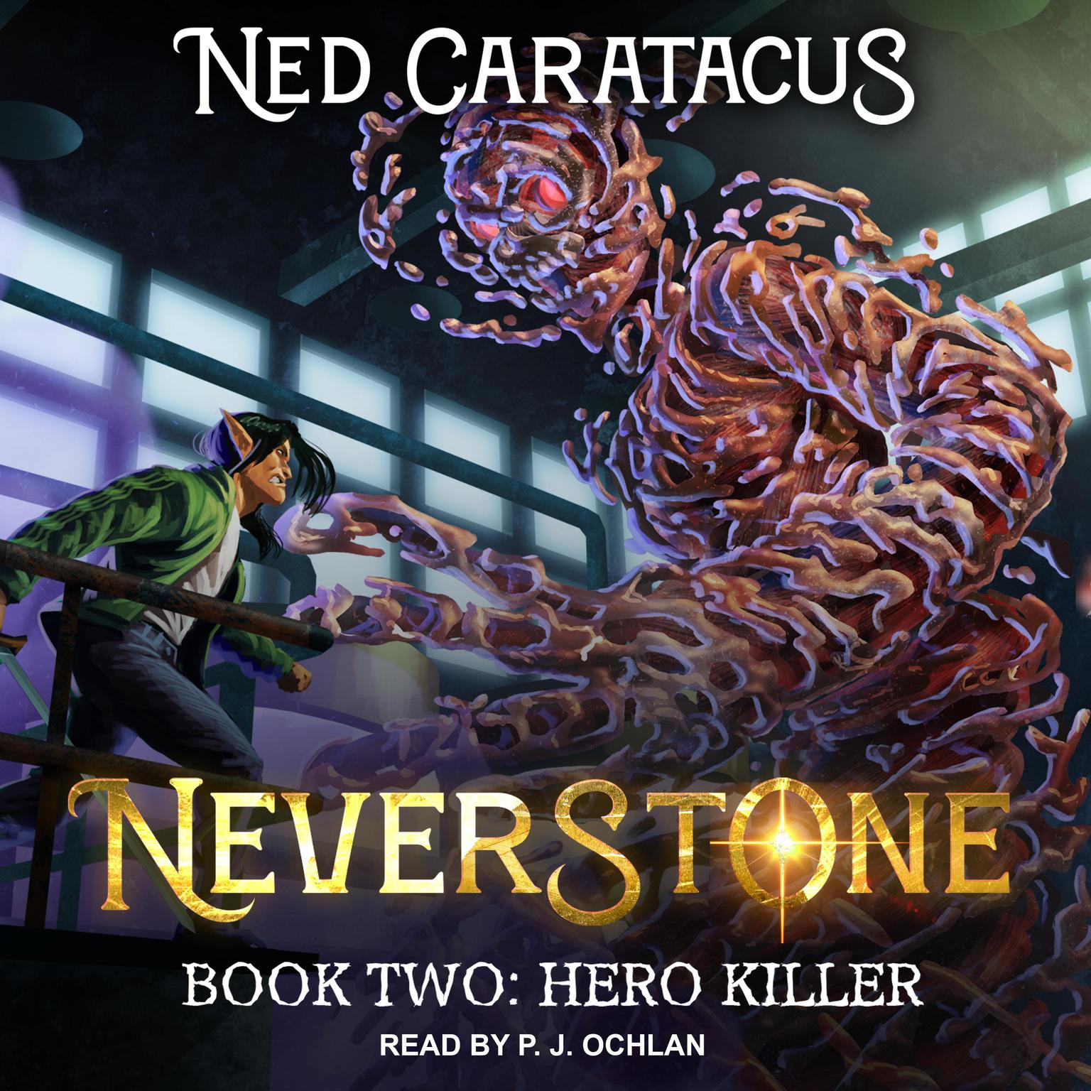 Hero Killer Audiobook, by Ned Caratacus