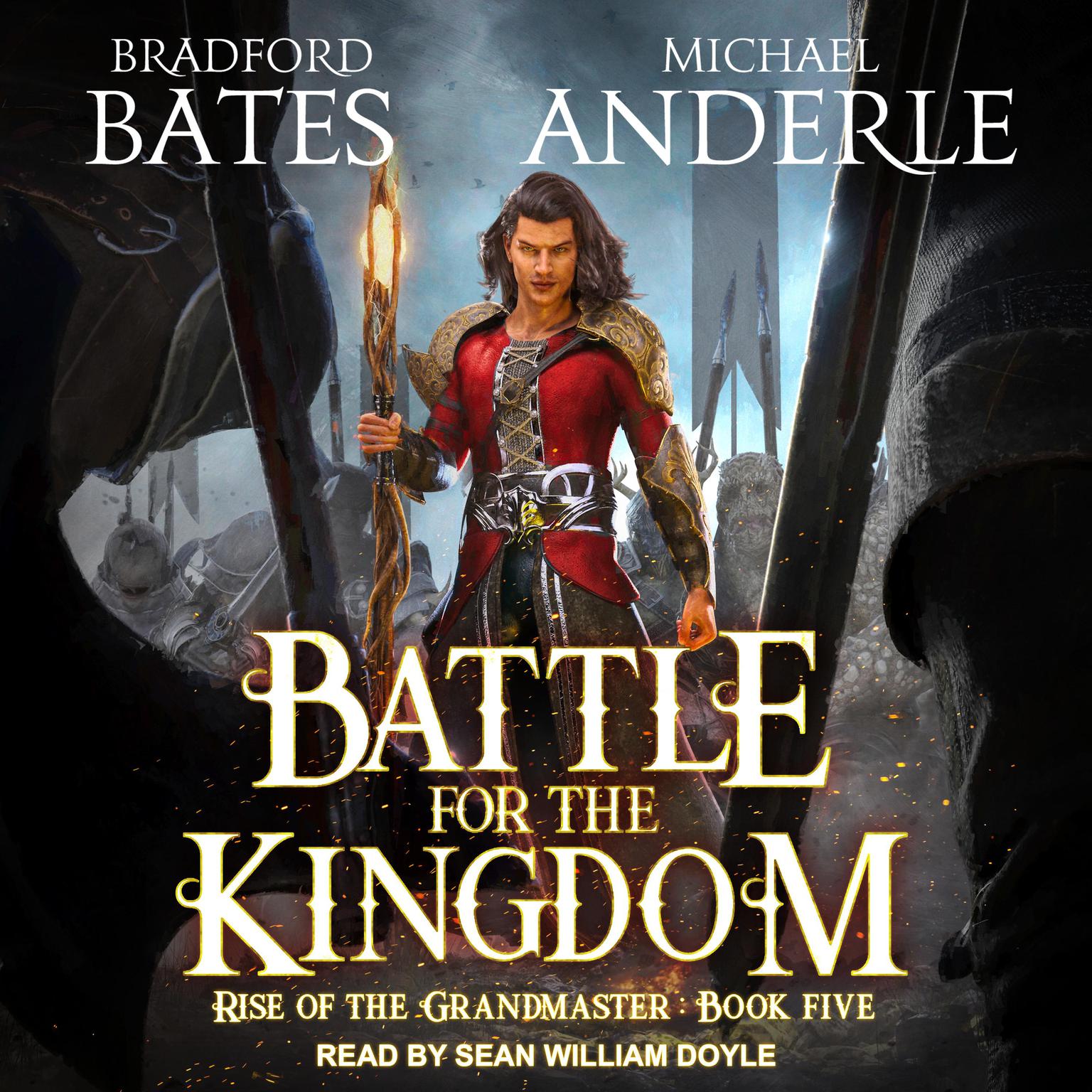 Battle for the Kingdom Audiobook, by Bradford Bates
