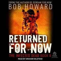 Returned for Now Audiobook, by 