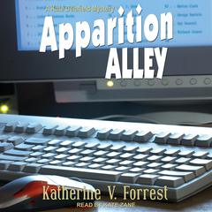Apparition Alley Audiobook, by Katherine V. Forrest