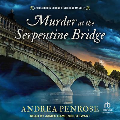 Murder at the Serpentine Bridge Audiobook, by 