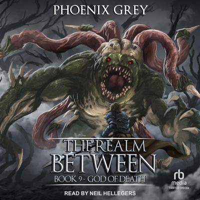 The Realm Between: God of Death Audiobook, by Phoenix Grey