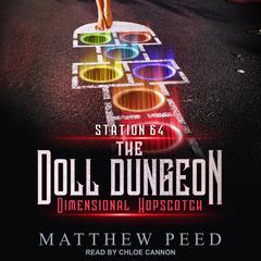 Dimensional Hopscotch Audiobook, by Matthew Peed