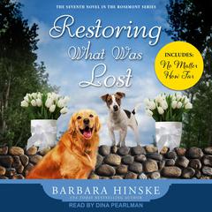 Restoring What Was Lost Audiobook, by Barbara Hinske