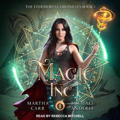 Magic, Inc. Audiobook, by Martha Carr