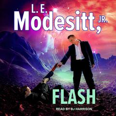 Flash Audiobook, by L. E. Modesitt