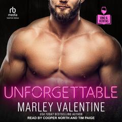 Unforgettable Audiobook, by Marley Valentine