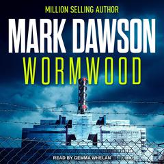 Wormwood Audiobook, by Mark Dawson
