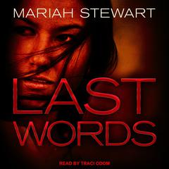 Last Words Audiobook, by Mariah Stewart